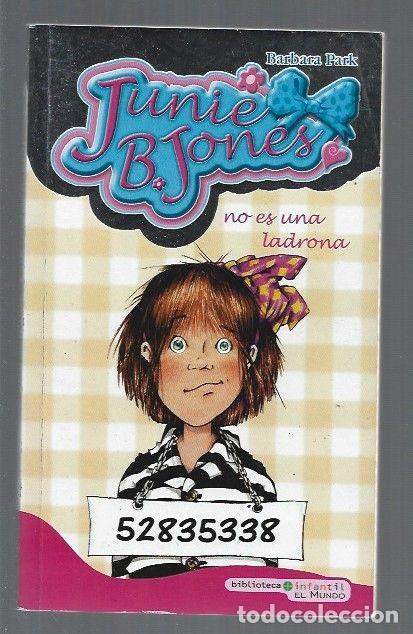 Libros: JUNIE B. JONES NO ES UNA LADRONA - PARK, BARBARA - Foto 1