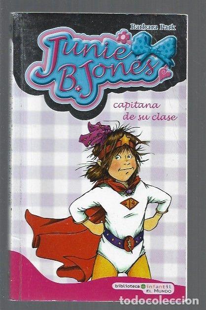 Libros: JUNIE B. JONES CAPITANA DE SU CLASE - PARK, BARBARA - Foto 1