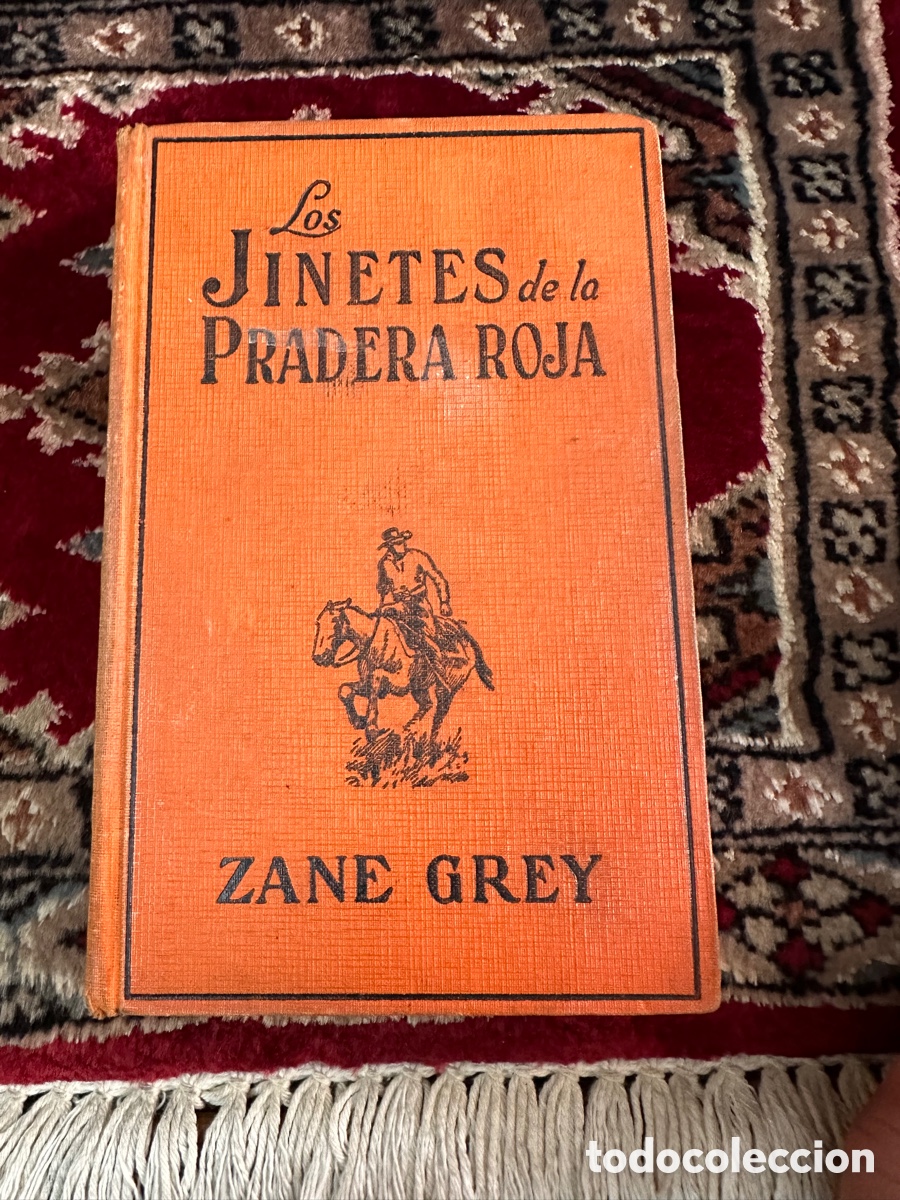 Libros: Los Jinetes de la Pradera Roja Zane Grey - Foto 1