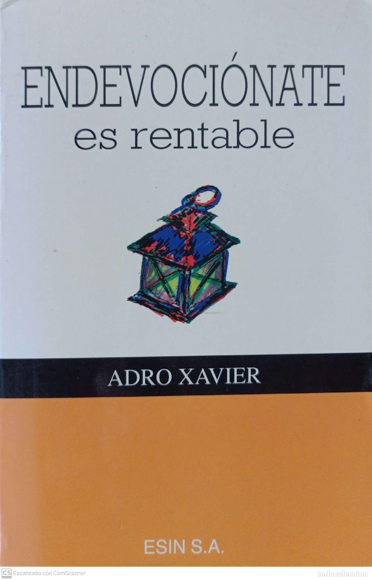 Libros: ENDEVOCI&Oacute;NATE es rentable - Xavier, Adro - Foto 1