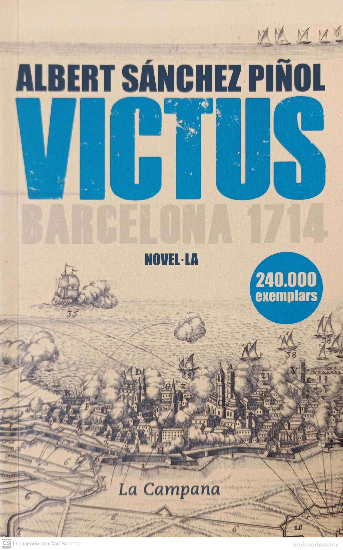 Libros: Victus. Barcelona 1714 - Albert S&aacute;nchez Pi&ntilde;ol - Foto 1