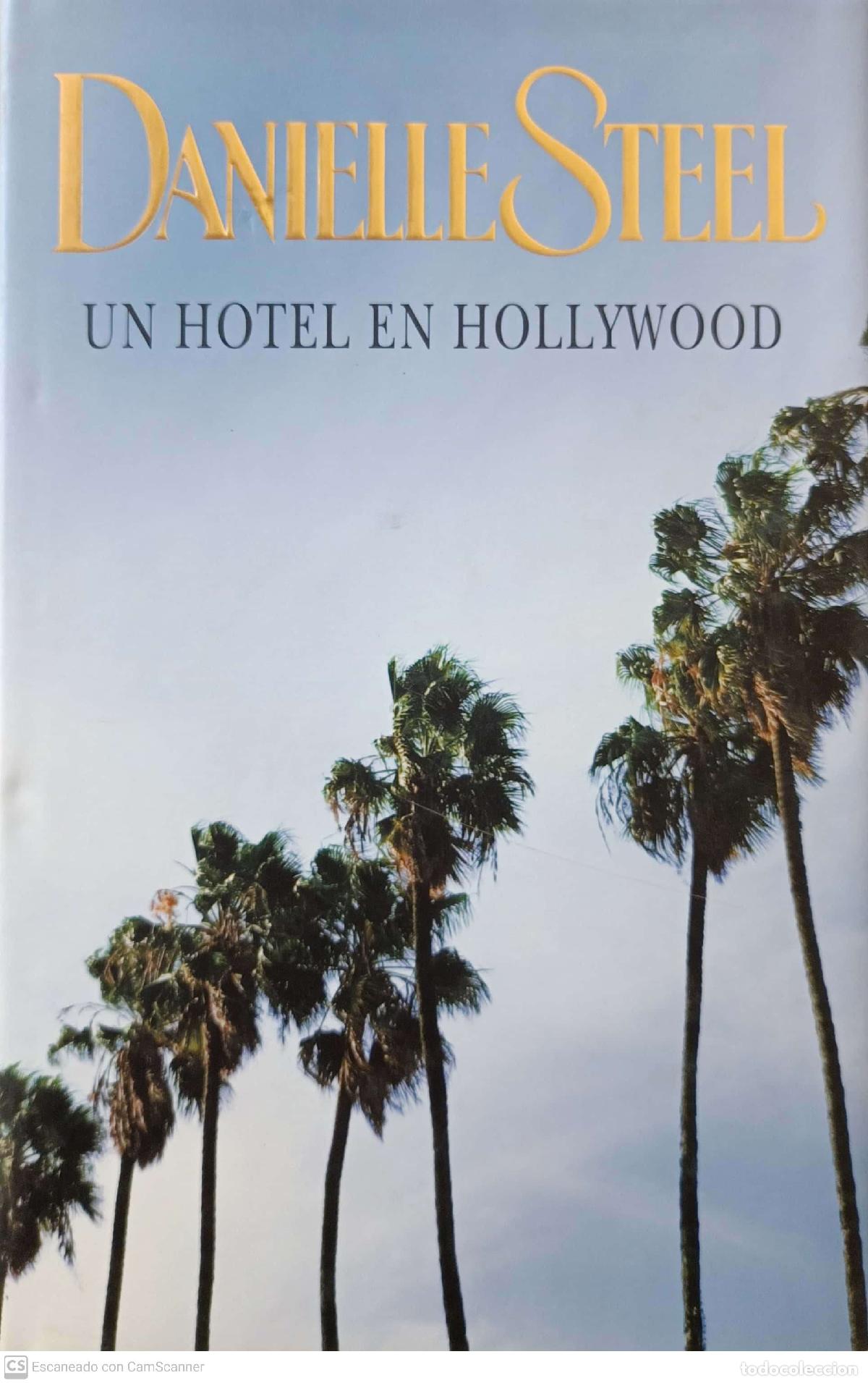 Libros: Un hotel en Hollywood - Steel, Danielle - Foto 1
