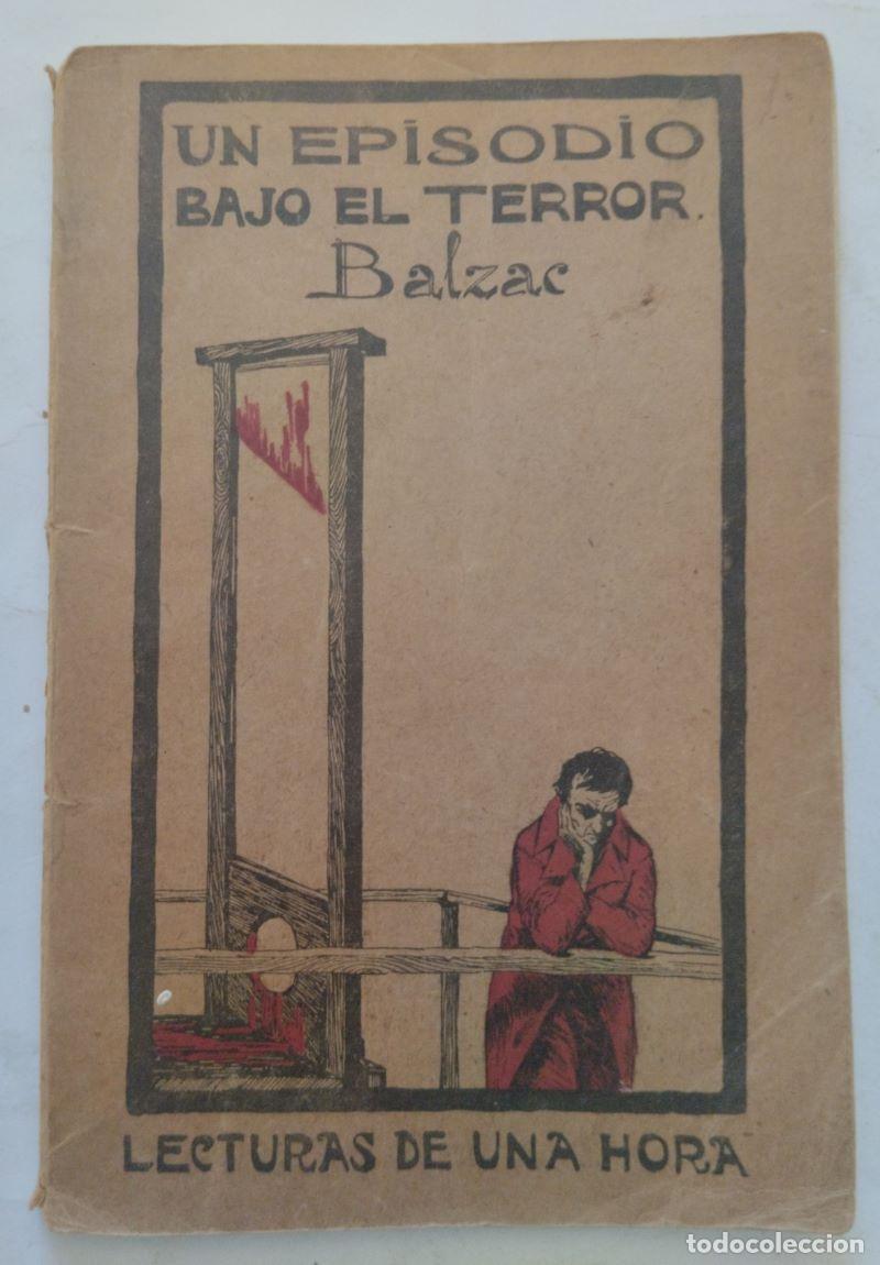 Libros: Un episodio bajo el terror - Honor&eacute; de Balzac - Foto 1
