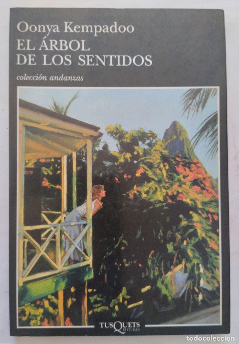 Libros: El &aacute;rbol de los sentidos - Oonya Kempadoo - Foto 1