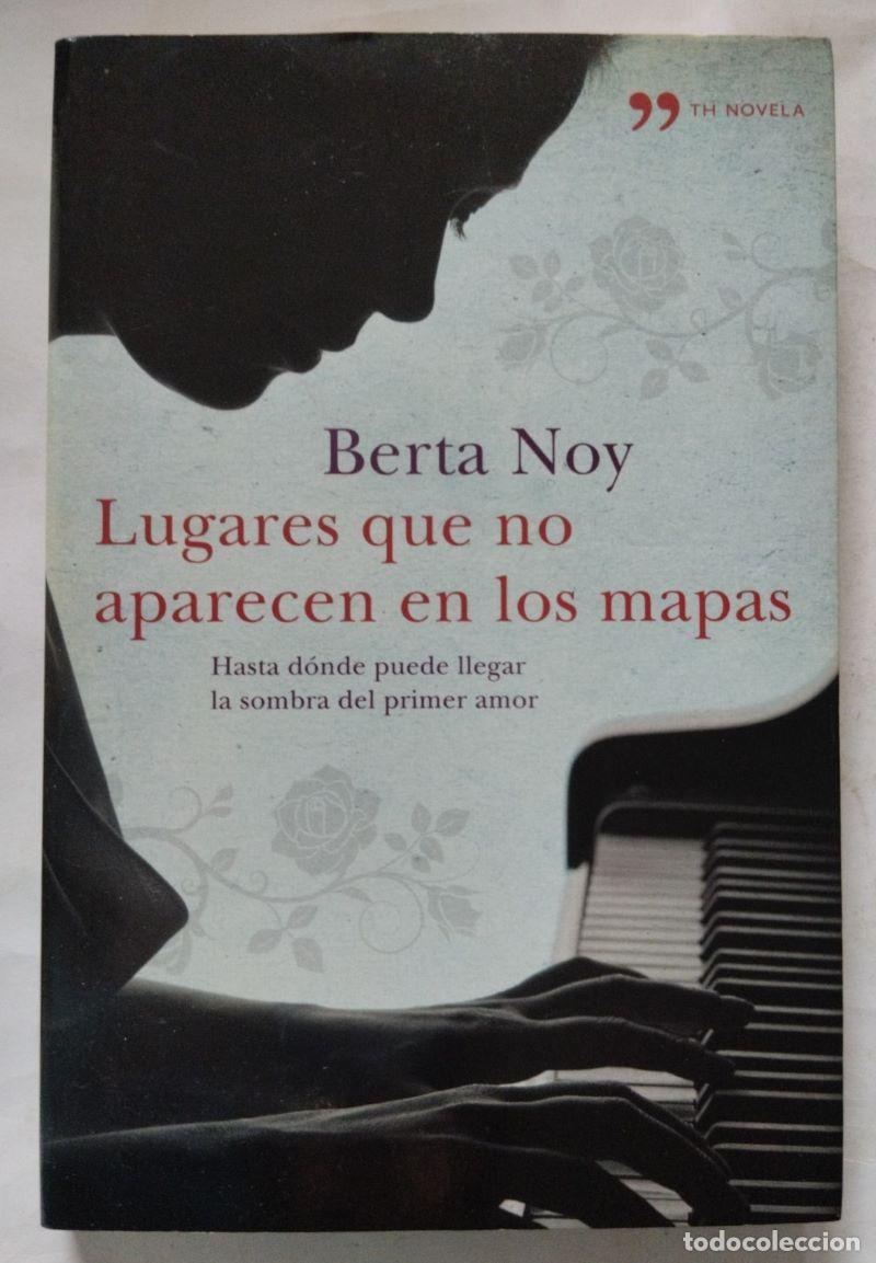 Libros: Lugares que no aparecen en los mapas - Berta Noy - Foto 1