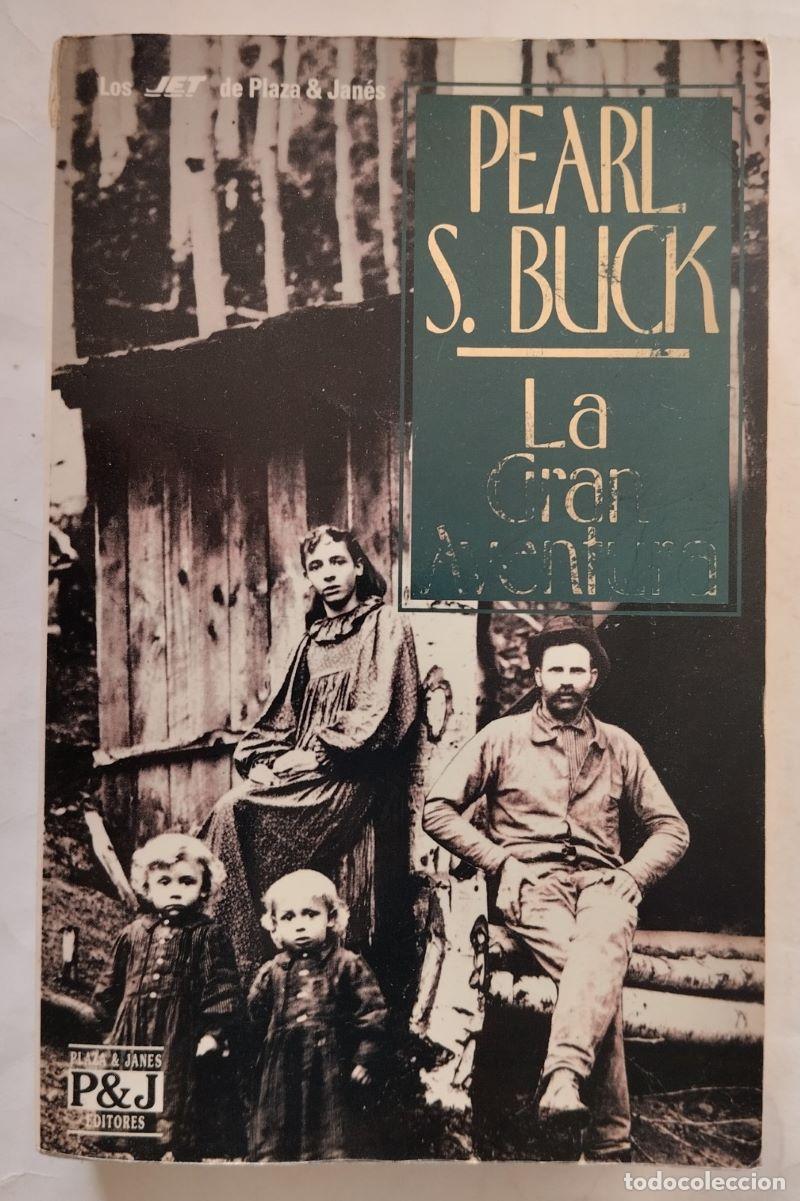 Libros: La gran aventura - Pearl S. Buck - Foto 1