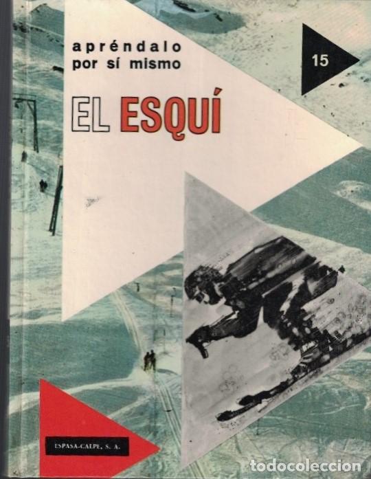 Libros: EL ESQU&Iacute;. - Auguste. Pierre, (direcci&oacute;n) - Foto 1