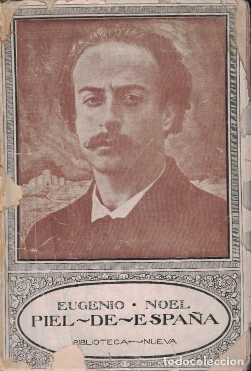 Libros: PIEL DE ESPA&Ntilde;A. - Noel. Eugenio, - Foto 1