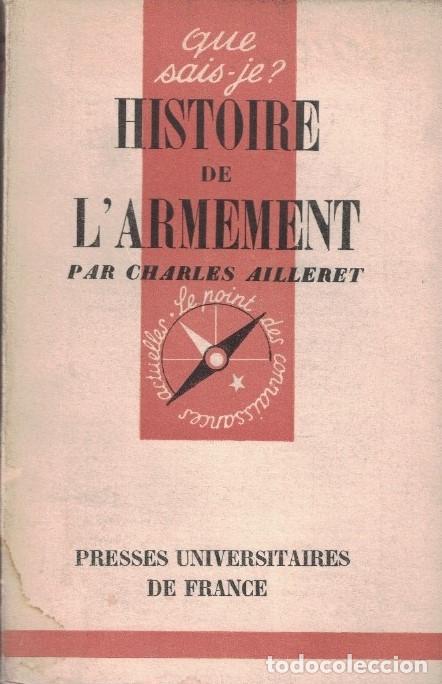 Libros: HISTOIRE DE L&rsquo;ARMEMENT. - Ailleret. Charles, - Foto 1