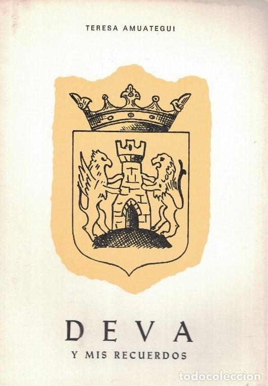 Libros: DEVA Y MIS RECUERDOS. - Amuategui. Teresa, - Foto 1