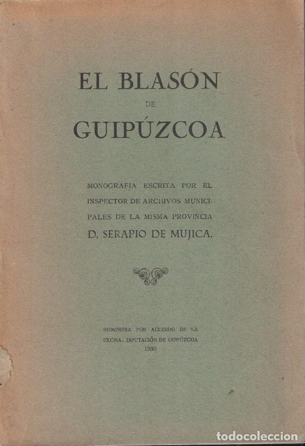 Libros: EL BLAS&Oacute;N DE GUIP&Uacute;ZCOA. - Mujica. Serapio de, - Foto 1
