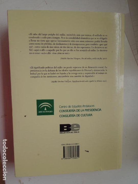 Libros: INCURSIONES LITERARIAS - ADOLFO S&Aacute;NCHEZ V&Aacute;ZQUEZ - BIBLIOTECA DEL EXILIO - ED. RENACIMIENTO 2008. - Foto 2