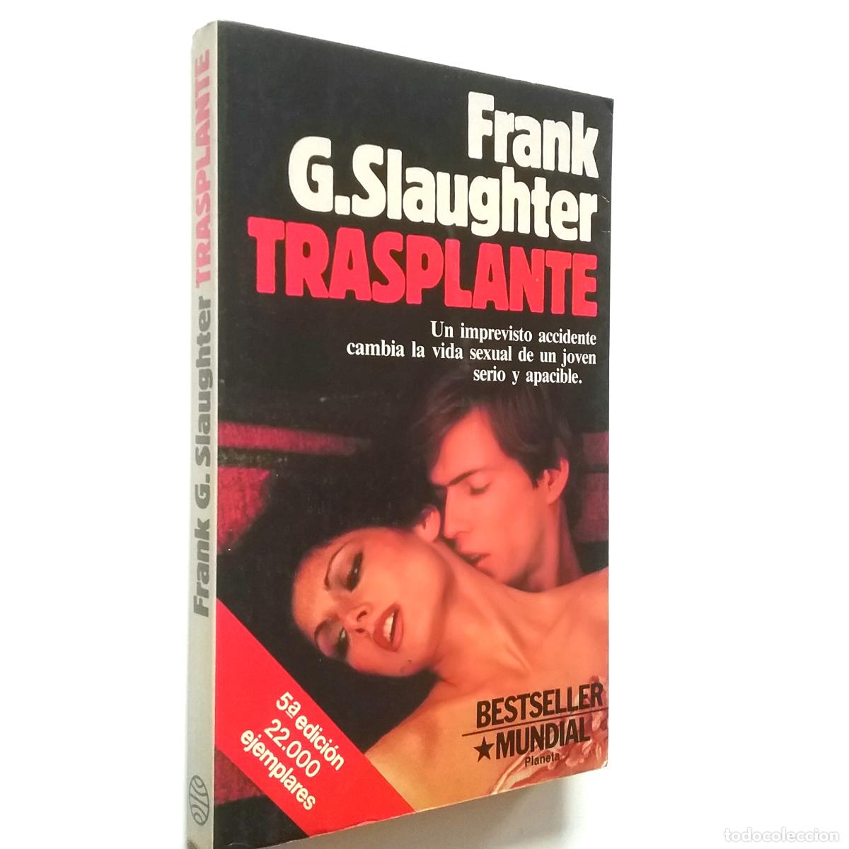 Libros: Frank G. Slaughter - Trasplante - Foto 1