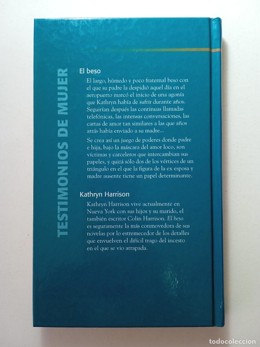 Libros: EL BESO - KATHRYN HARRISON - RBA - Foto 2
