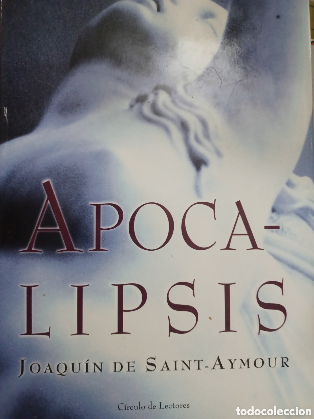 Libros: Barybook C3. Apocalipsis Joaqu&iacute;n de Saint- aymour C&iacute;rculo de Lectores - Foto 1