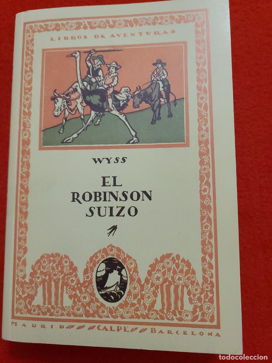 Libros: El robins&oacute;n suizo. J.R. Wyss. - Foto 1