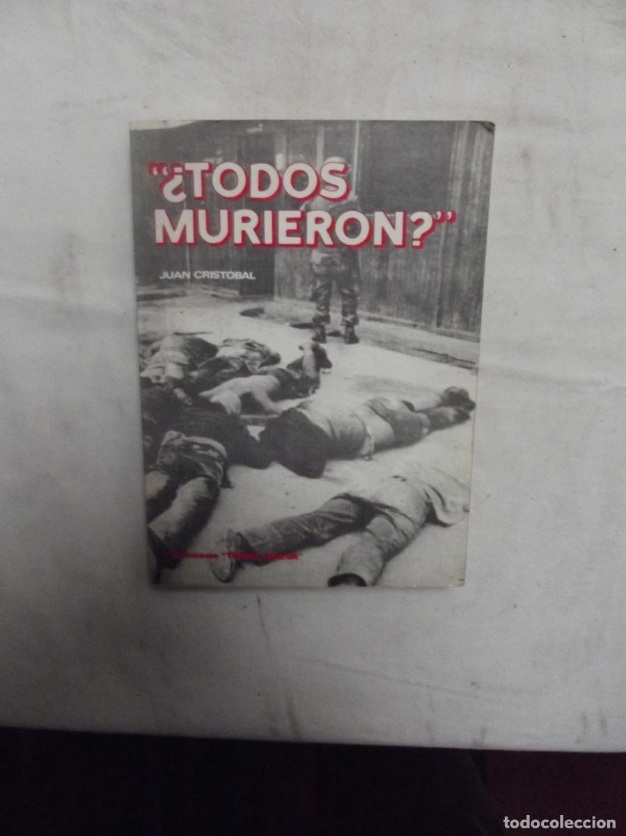 Libros: &iquest; TODOS MURIERON ? DE JUAN CRISTOBAL - Foto 1