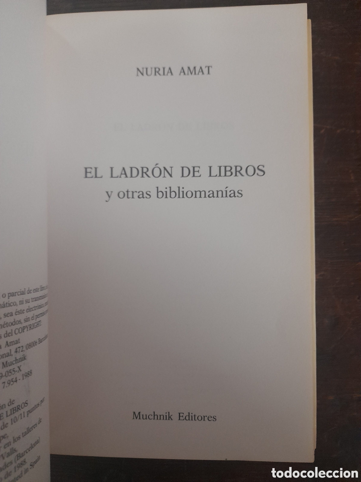 Libros: El Ladron de Libros, Nuria Amat - MUCHNIK 1988 - Foto 3