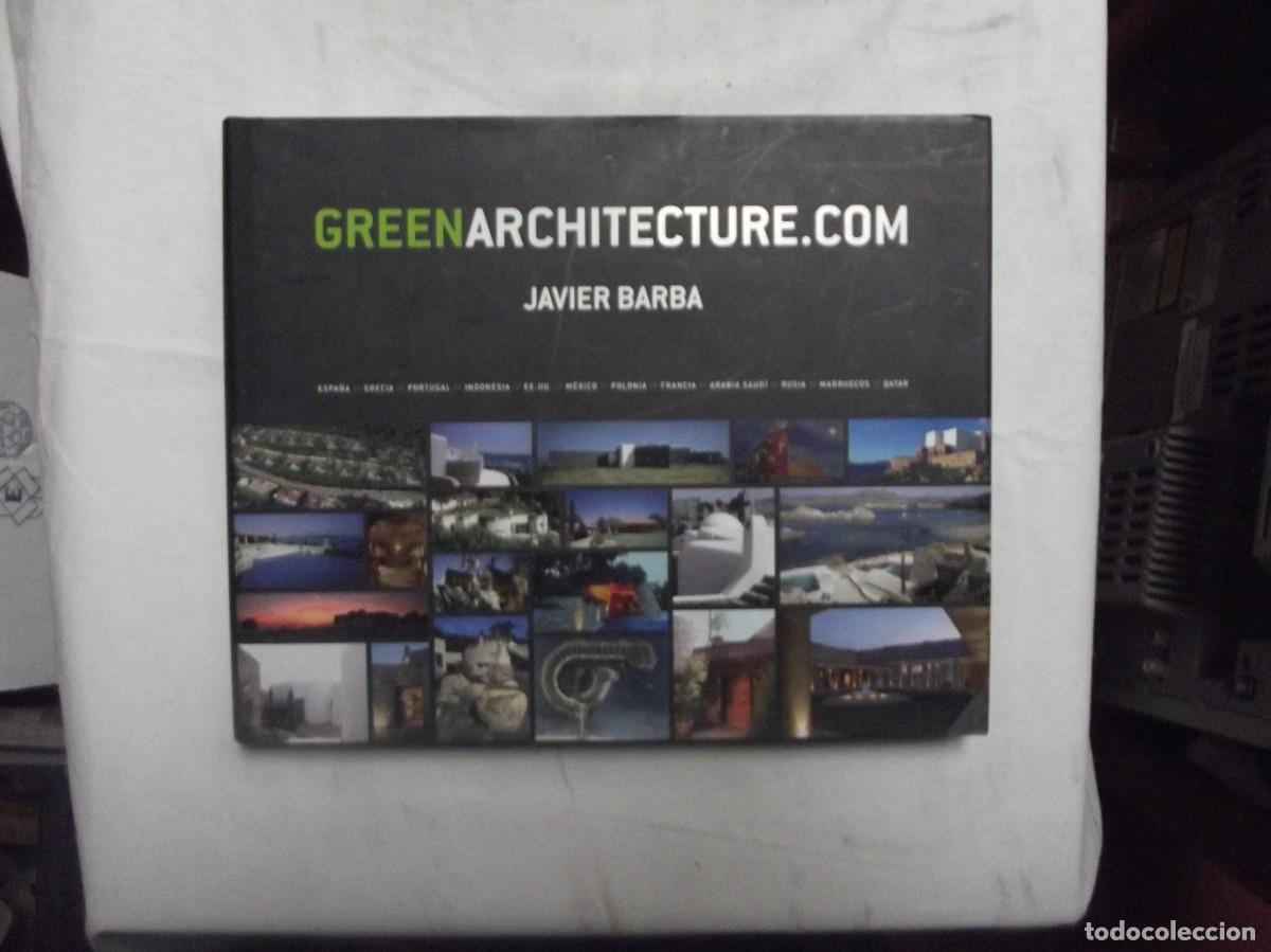 Libros: GREEN ARCHITECTURE .COM DE JAVIER BARBA - Foto 1