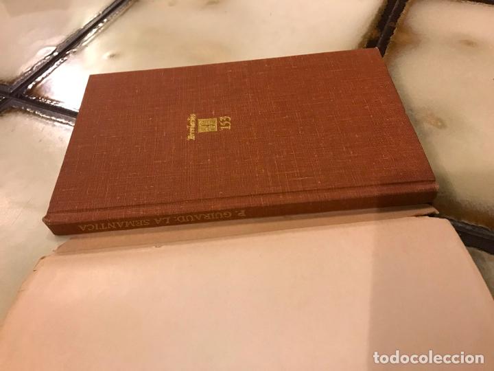 Libros: La sem&aacute;ntica. Pierre Guiraud. PEDIDO M&Iacute;NIMO 5&euro; - Foto 3