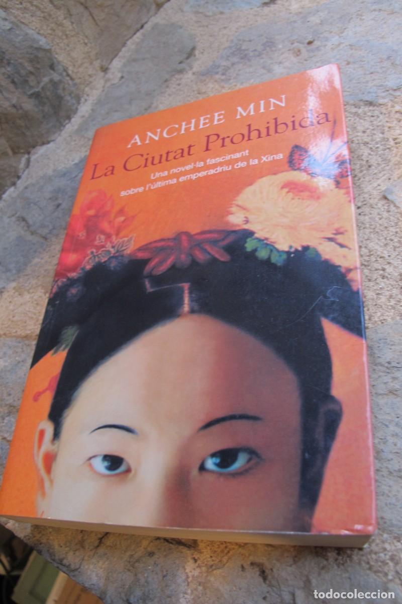 Libros: LA CIUTAT PROHIBIDA. ANCHEE MIN - Foto 1