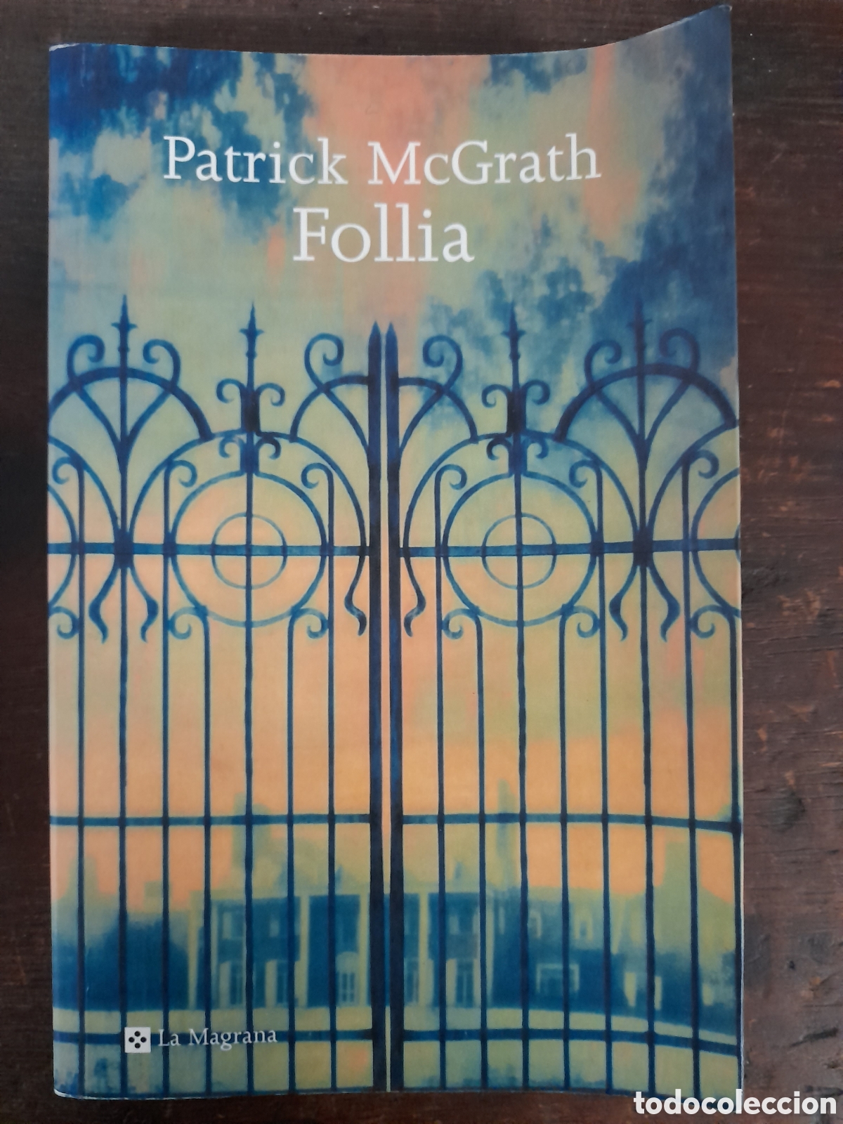 Libros: Follia, Patrick McGrath - MAGRANA 2001 - Foto 1