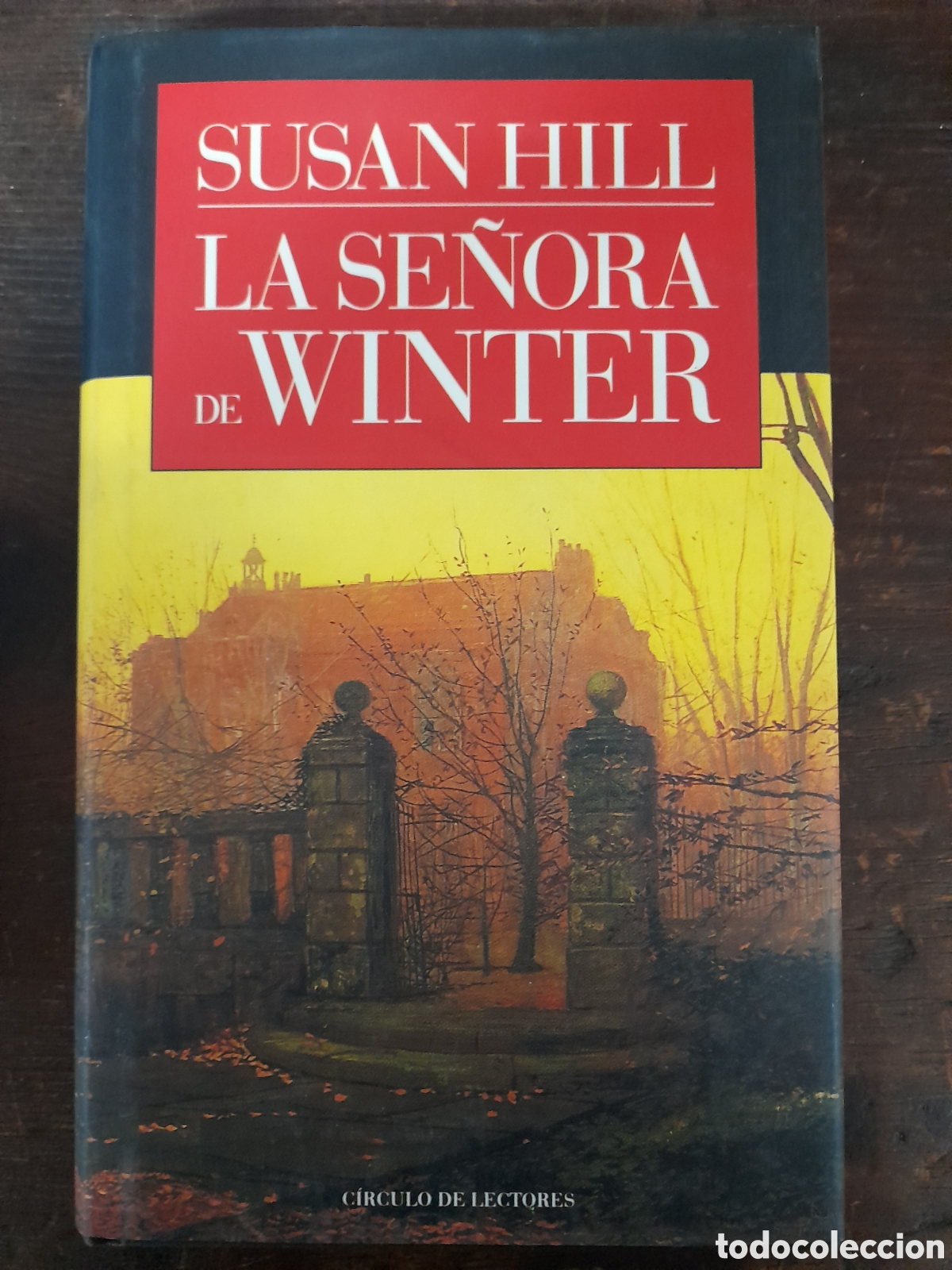 Libros: La Se&ntilde;ora de Winter, Susan Hill - CIRCULO DE LECTORES 1993 - Foto 1
