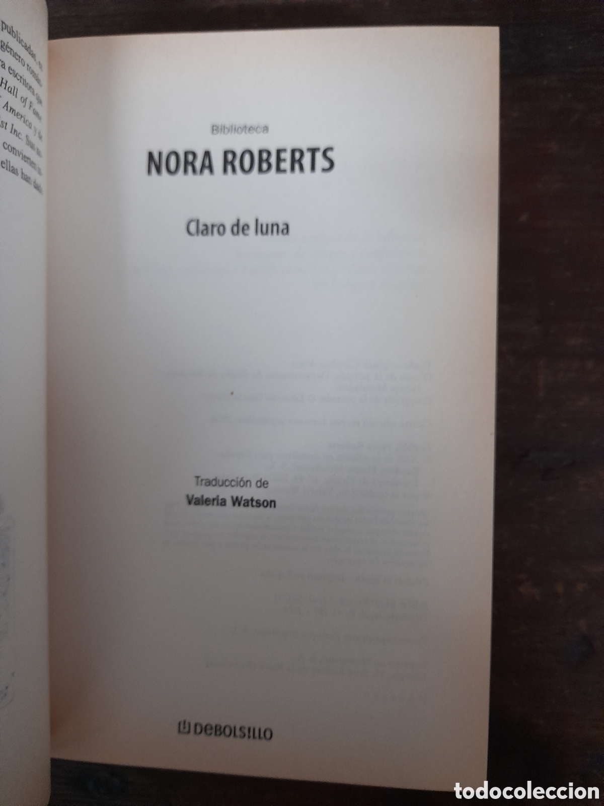 Libros: Claro de Luna, Nora Roberts - ZERO 2006 - Foto 3