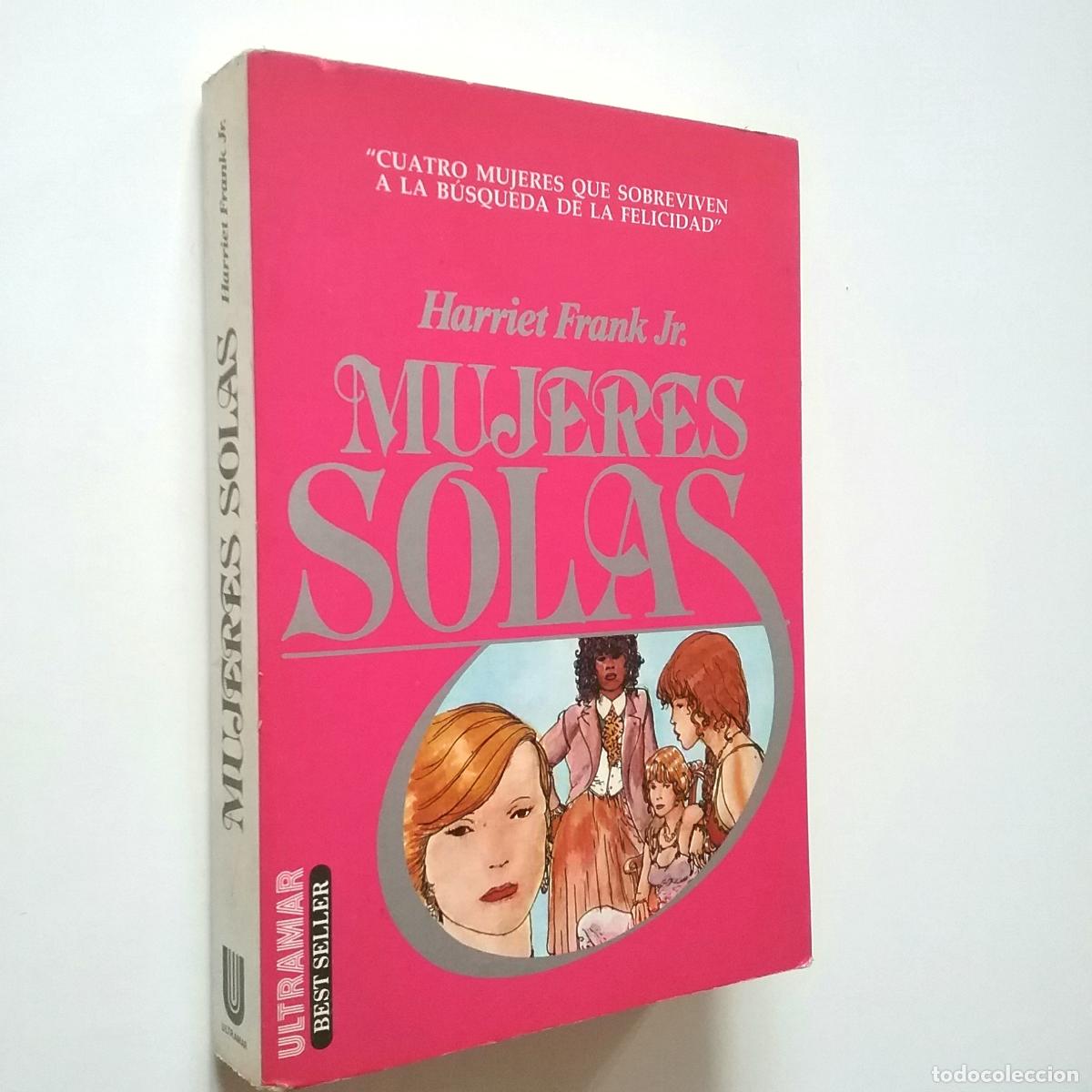 Libros: Harriet Frank Jr. - Mujeres solas - Foto 1