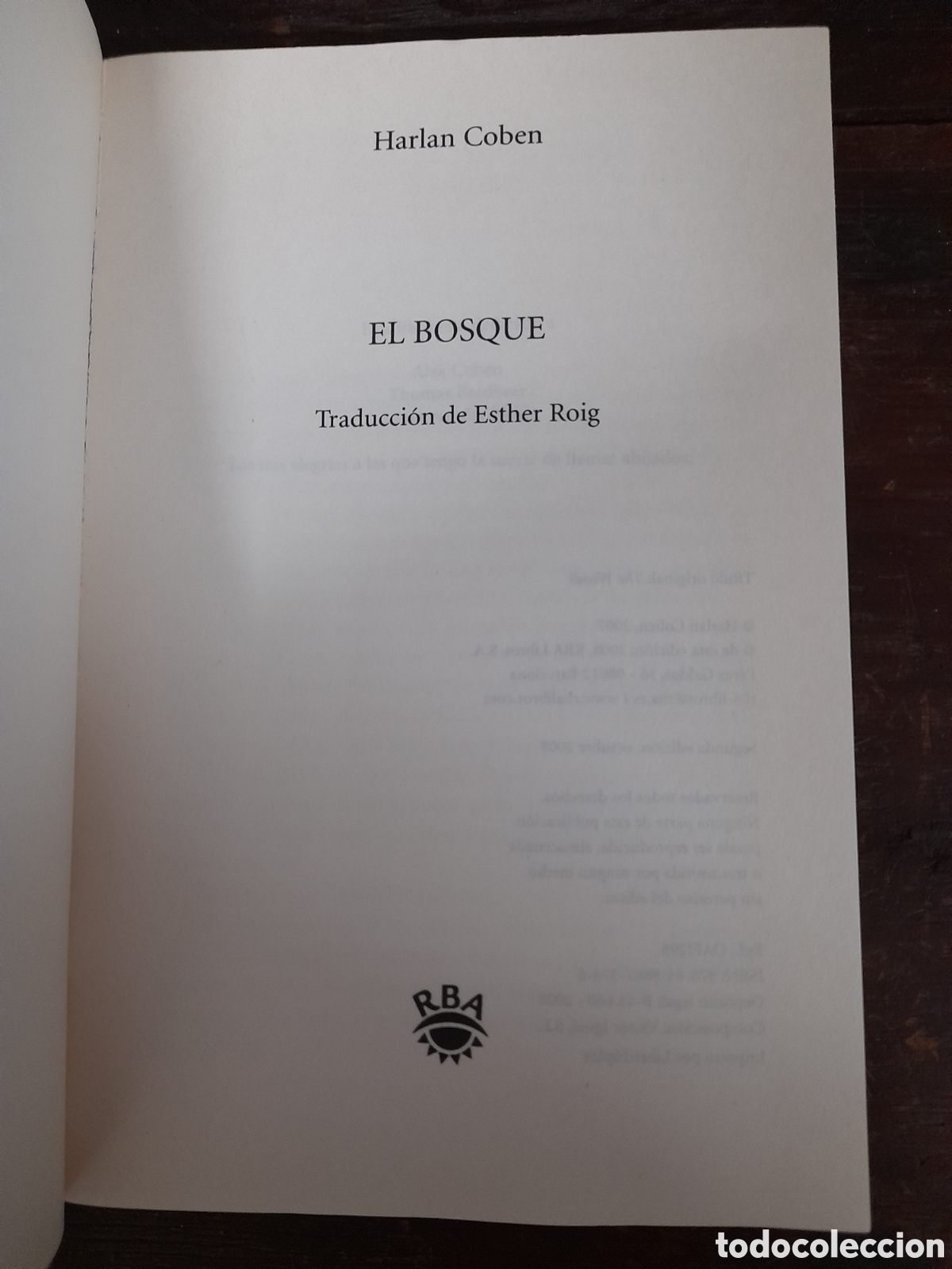 Libros: El Bosque, Harlan Coben - RBA 2008 - Foto 2