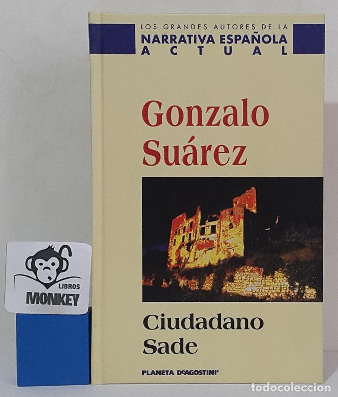 Libros: Ciudadano Sade - Gonzalo Su&aacute;rez - Foto 1