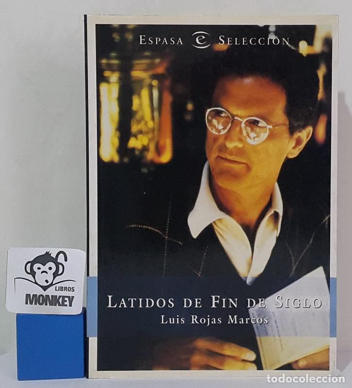 Libros: Latidos de fin de siglo - Luis Rojas Marcos - Foto 1