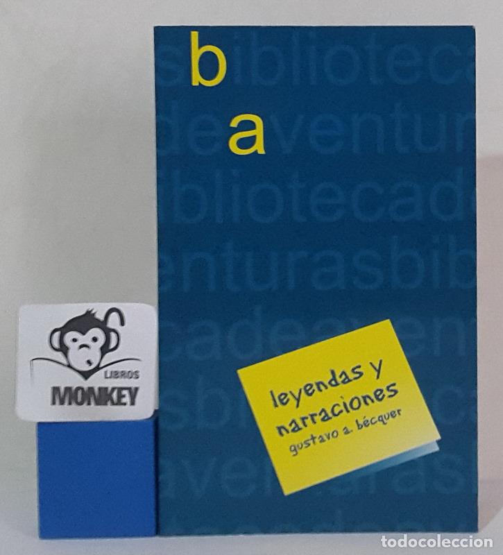 Libros: Leyendas y narraciones - Gustavo A. B&eacute;cquer - Foto 1