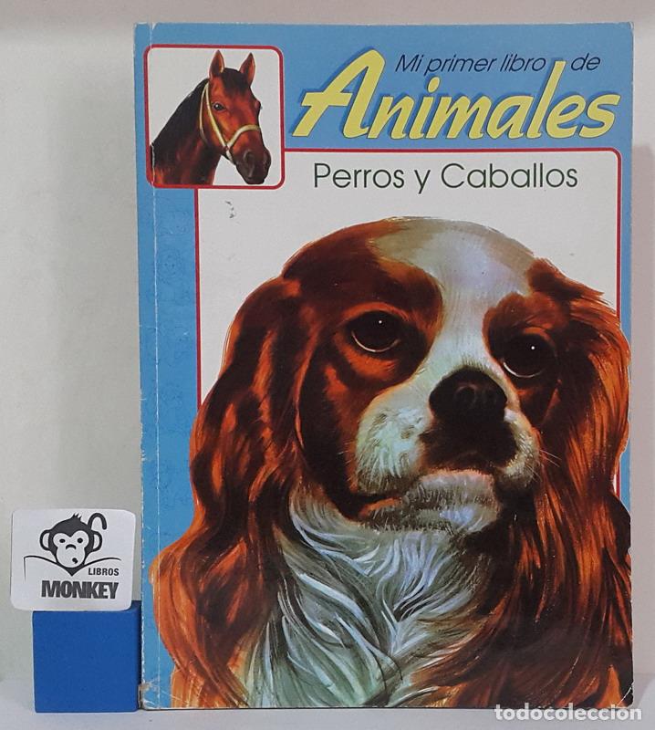 Libros: Mi primer libro de animales. Perros y caballos - Foto 1