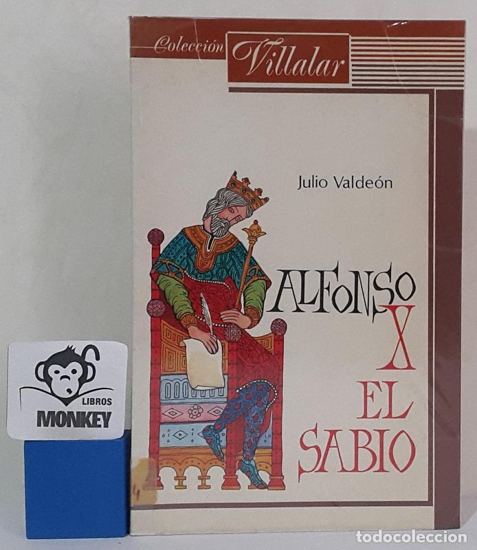 Libros: Alfonso X El Sabio - Julio Valde&oacute;n - Foto 1