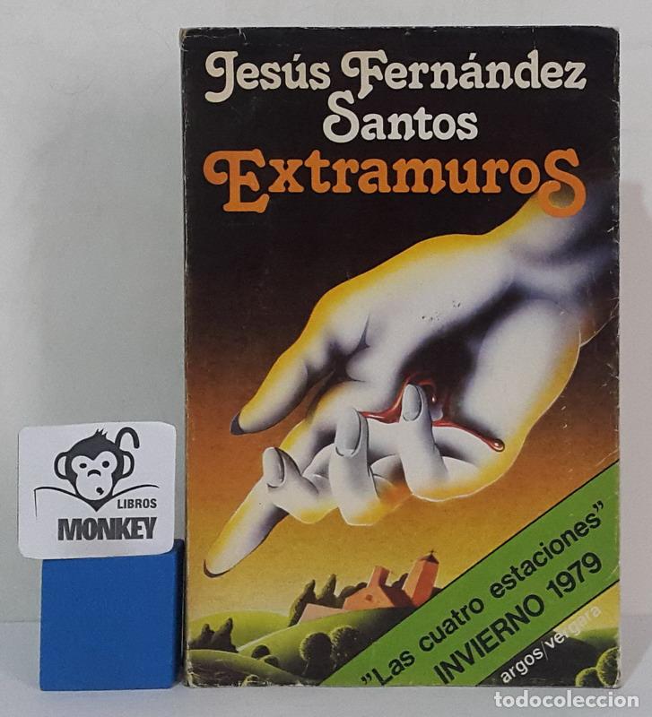 Libros: Extramuros - Jes&uacute;s Fern&aacute;ndez Santos - Foto 1