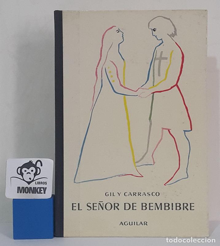 Libros: El se&ntilde;or de Bembibre - Gil y Carrasco - Foto 1