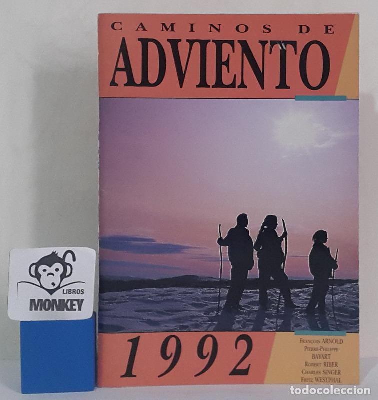 Libros: Caminos de Adviento. 1992 - Arnold, Bayart, Riber, Singer, Westphal - Foto 1