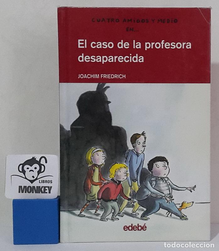 Libros: El caso de la profesora desaparecida - Joachim Friedrich - Foto 1