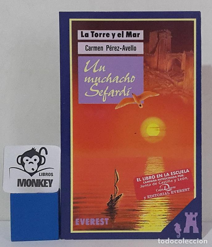 Libros: Un muchacho sefard&iacute; - Carmen P&eacute;rez-Avello - Foto 1