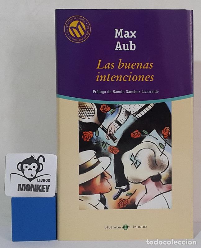 Libros: Las buenas intenciones - Max Aub - Foto 1