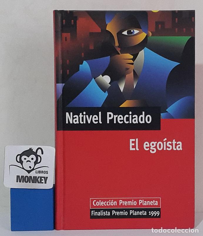 Libros: El ego&iacute;sta - Nativel Preciado - Foto 1