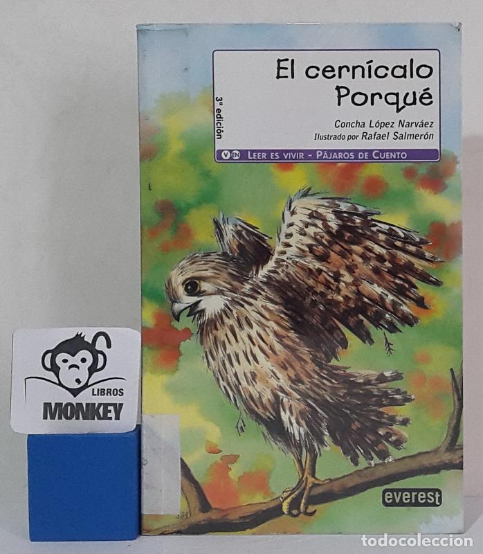 Libros: El cern&iacute;calo Porqu&eacute; - Concha L&oacute;pez Narv&aacute;ez - Foto 1