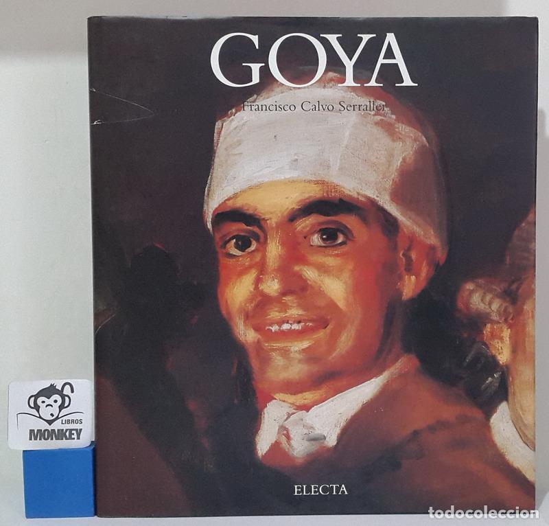 Libros: Goya - Francisco Calvo Serraller - Foto 1