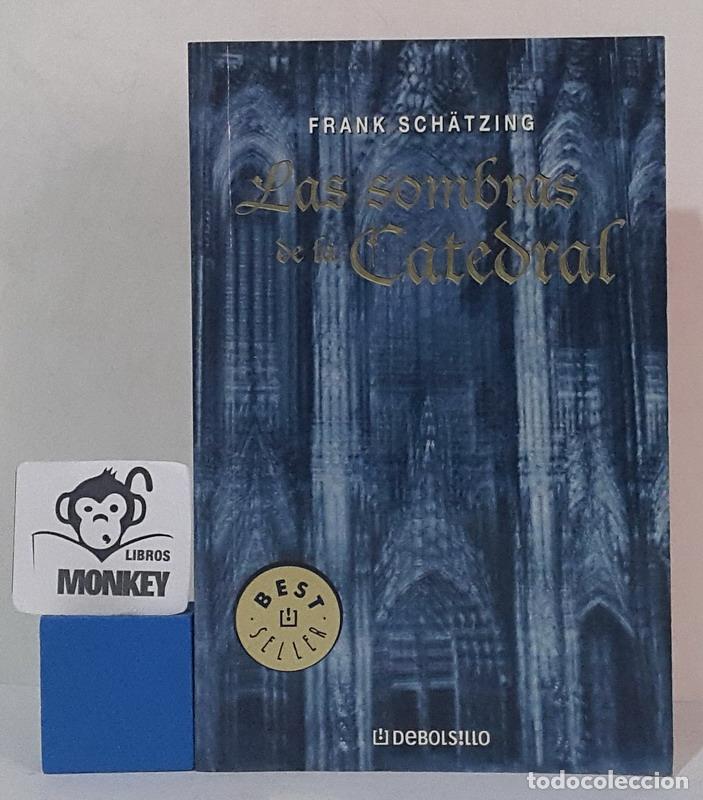 Libros: Las sombras de la Catedral - Frank Sch&auml;tzing - Foto 1