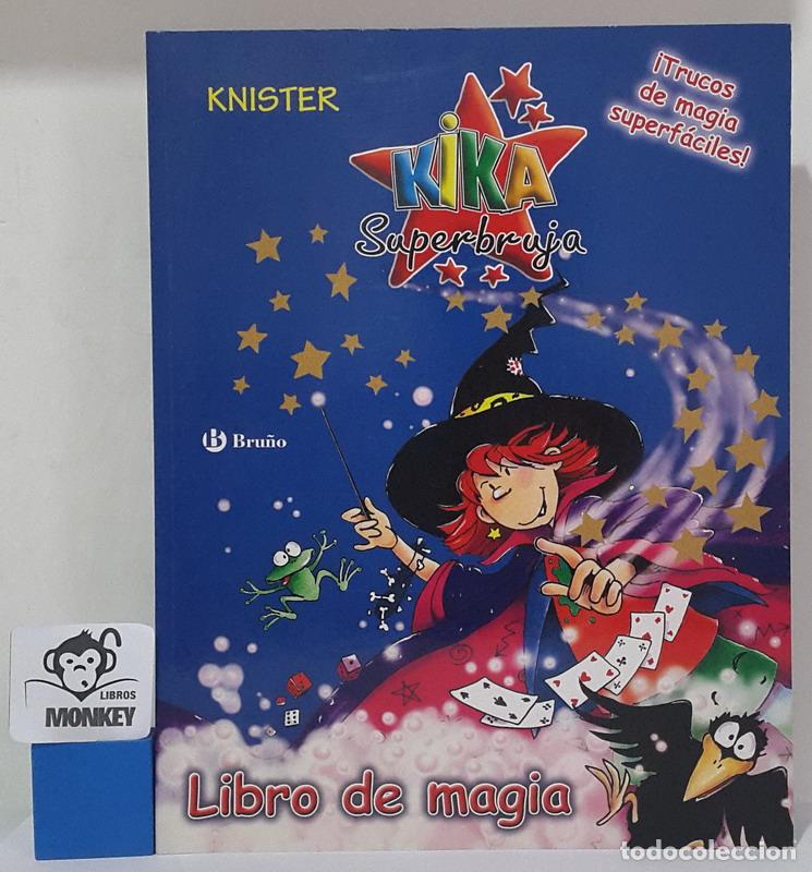 Libros: Kika Superbruja. Libro de magia - Knister - Foto 1