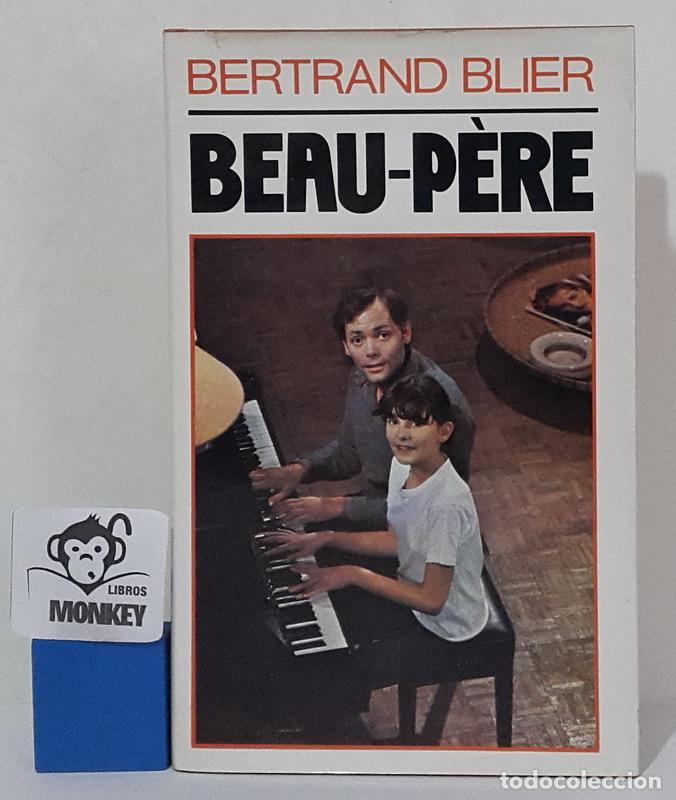 Libros: Beau-p&egrave;re - Bertrand Blier - Foto 1