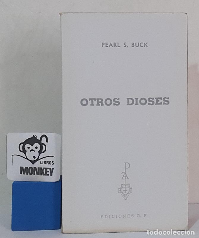 Libros: Otros dioses - Pearl S. Buck - Foto 1