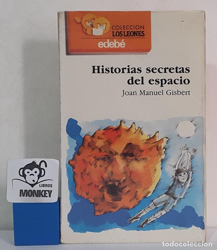 Libros: Historias secretas del espacio - Joan Manuel Gisbert - Foto 1