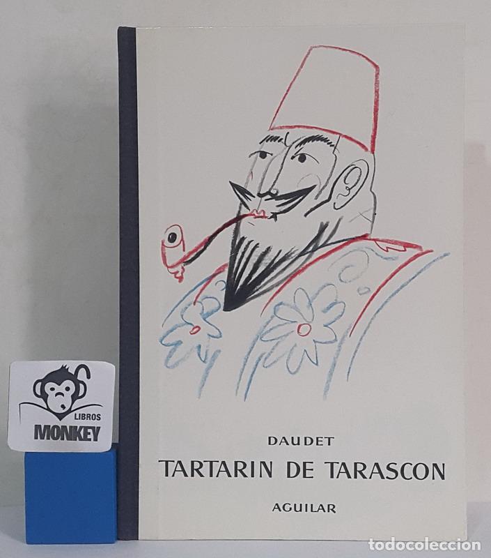 Libros: Tartar&iacute;n de Tarasc&oacute;n - Alfonso Daudet - Foto 1